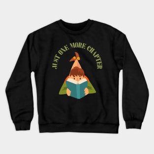 Little brother big brother reading book Just one more chapter I Love Books Bookoholic Crewneck Sweatshirt